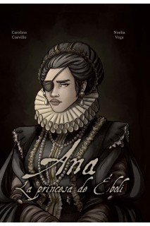 Ana. La Princesa De Eboli
