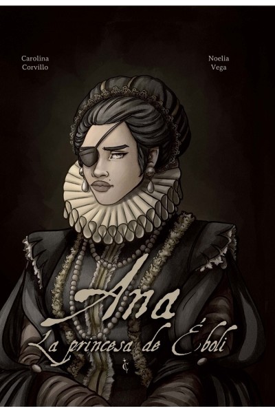 Ana. La Princesa De Eboli
