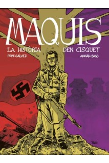Maquis · La Història D'En Cisquet