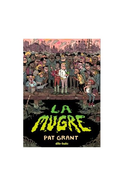 La Mugre