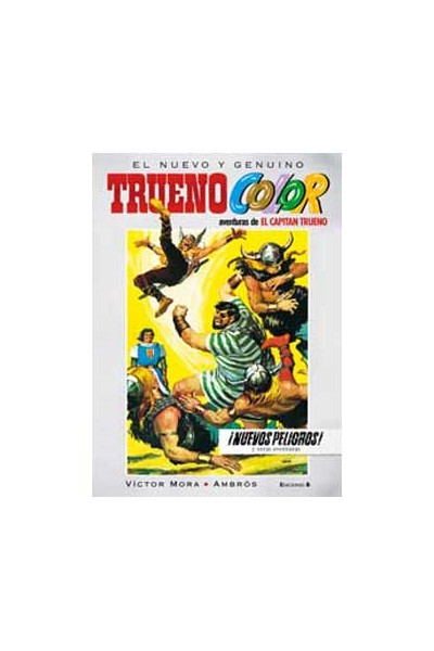Aventuras De: El Capitán Trueno. El Nuevo Y Genuino Trueno Color 05