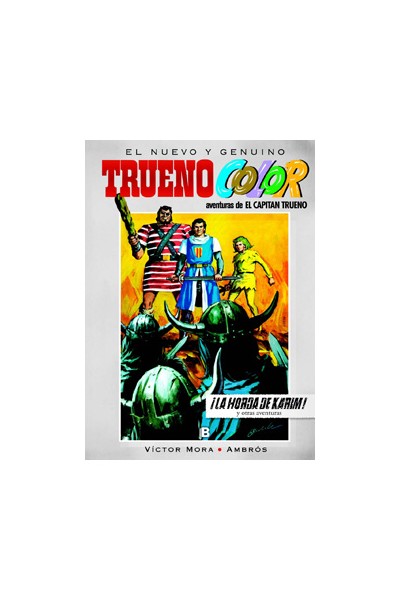 Aventuras De: El Capitán Trueno. El Nuevo Y Genuino Trueno Color 09