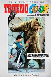 Aventuras De: El Capitán Trueno. El Nuevo Y Genuino Trueno Color 13