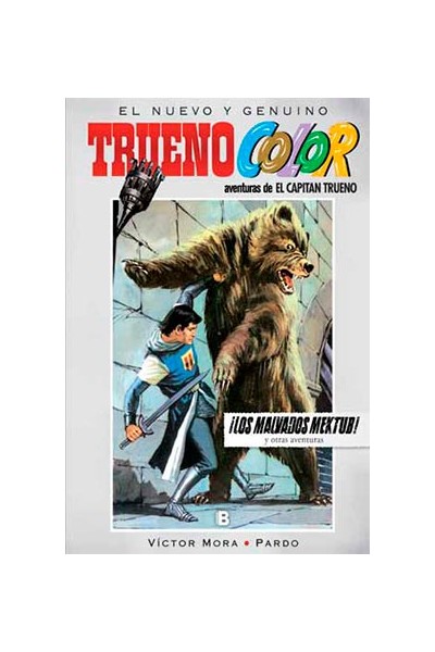 Aventuras De: El Capitán Trueno. El Nuevo Y Genuino Trueno Color 13