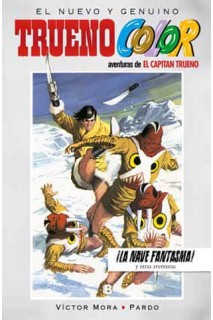 Aventuras De: El Capitán Trueno. El Nuevo Y Genuino Trueno Color 18