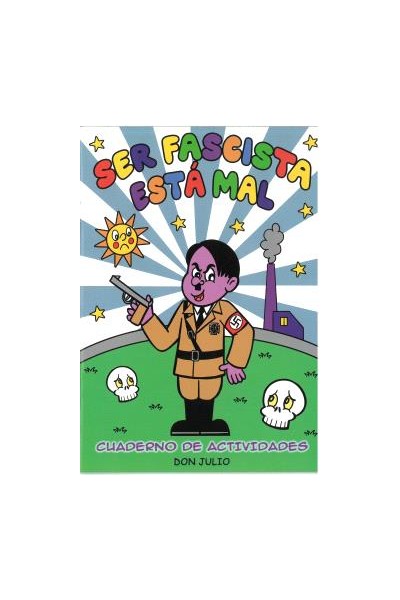 Ser Fascista Está Mal
