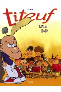 Titeuf, 5, 6, 7. Mala Baba