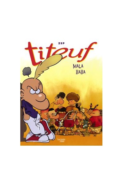 Titeuf, 5, 6, 7. Mala Baba