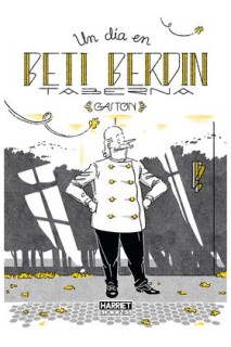 Un Dia En Beti Berdin Gaston