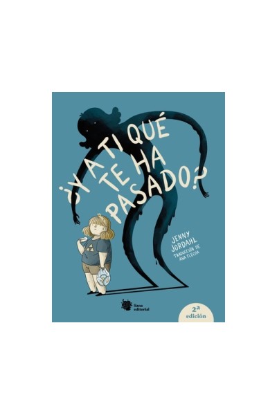 ¿Y A Tí Qué Te Ha Pasado?