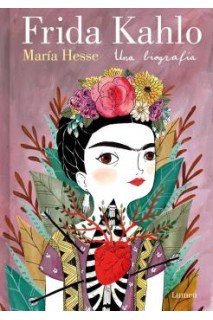 Frida Kahlo. Una Biografia