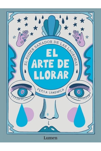 El Arte De Llorar