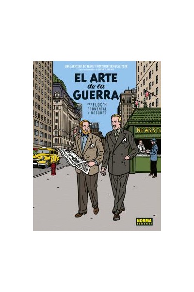 BLAKE Y MORTIMER: EL ARTE DE LA GUERRA