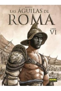 LAS AGUILAS DE ROMA VOL.06