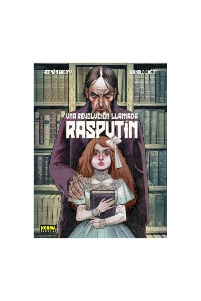 Una Revolucion Llamada Rasputin