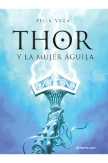Thor Y La Mujer Aguila