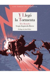 Y Llegó La Tormenta