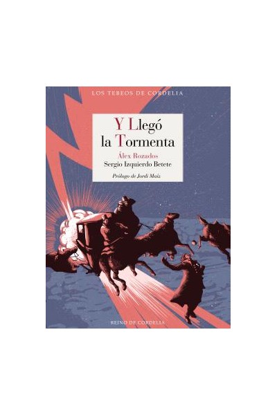 Y Llegó La Tormenta