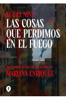 Las Cosas Que Perdimos En El Fuego
