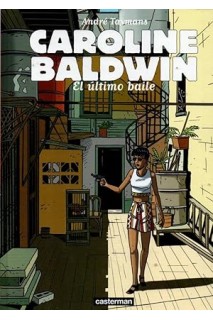 Caroline Baldwin El Último Baile