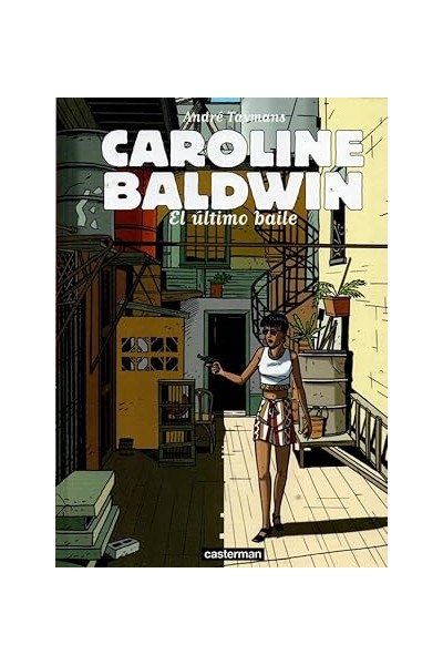Caroline Baldwin El Último Baile
