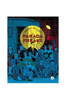 La Parada De Los Freaks