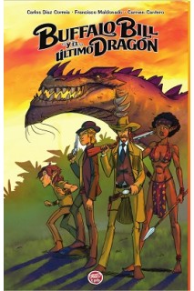 Buffalo Bill Y El Último Dragón