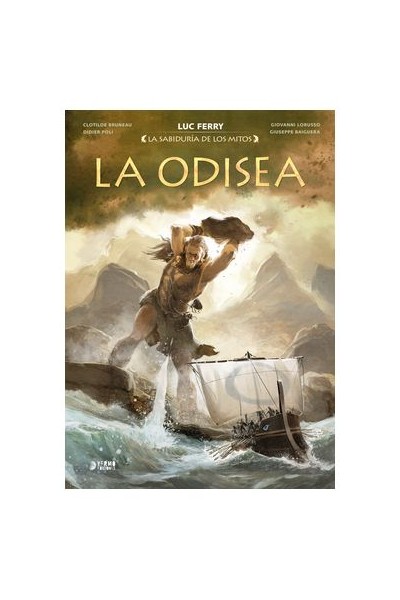 La Sabiduria De Los Mitos: La Odisea
