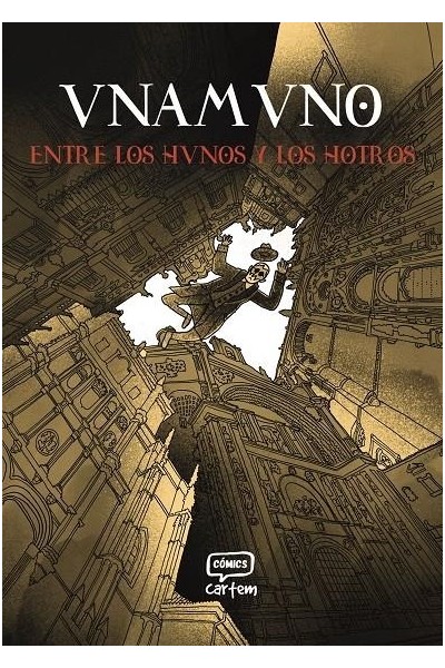 Unamuno · Entre Los Hunos Y Los Hotros