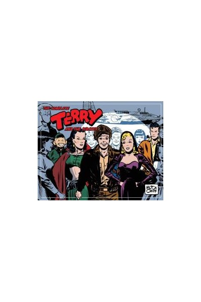 The Complete Terry And The Pirates 1945 To 1946