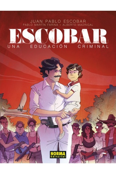 Escobar · Una Educación Criminal