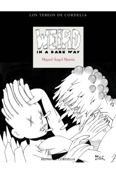 Weird In A Dark Way