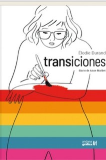 Transiciones. El Diario De Anne Marbot