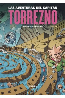 Las Aventuras Del Capitan Torrezno Volumen 4