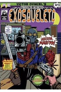 Proyecto Secreto: Exosqueleto 02