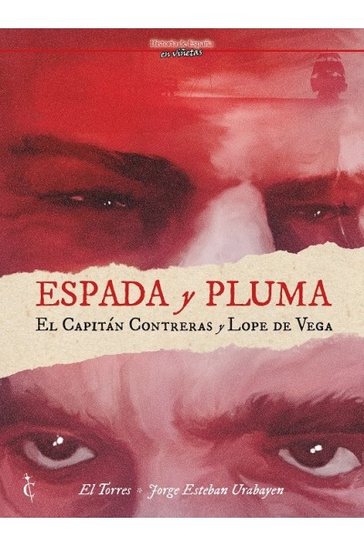 Espada Y Pluma · El Capitan Contreras Y Lope De Vega