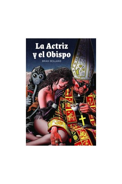 La Actriz Y El Obispo