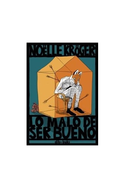 Lo Malo De Ser Bueno
