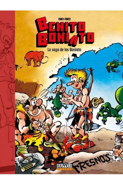 Benito Boniato · La Saga De Los Boniato