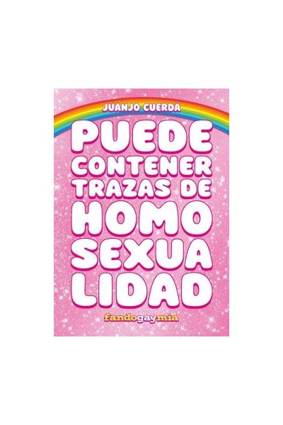 Puede Contener Trazas De Homosexualidad