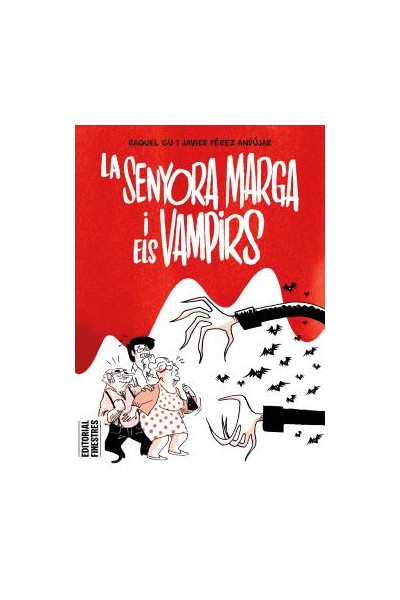 LA SENYORA MARGA I ELS VAMPIRS