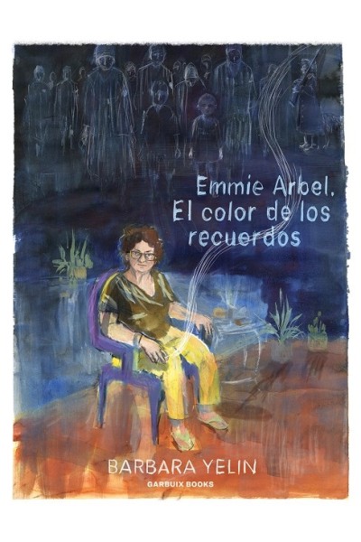 EMMIE ARBEL · EL COLOR DE LOS RECUERDOS