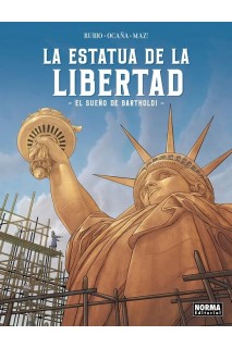 La Estatua De La Libertad El Sueño De Bartholdi
