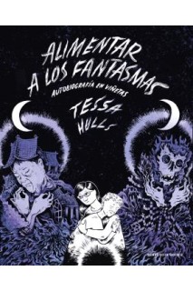 Alimentar A Los Fantasmas