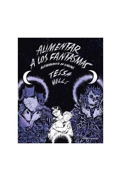 Alimentar A Los Fantasmas