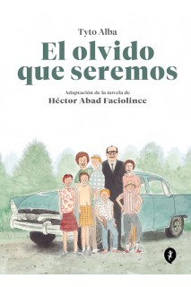 El Olvido Que Seremos