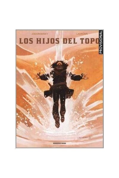 LOS HIJOS DEL TOPO