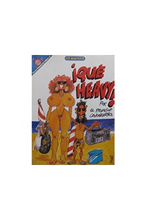 Pendones #047 ¡Que Heavy! Por El Profesor Cojonciano