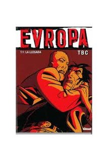 Evropa 01: La Llegada