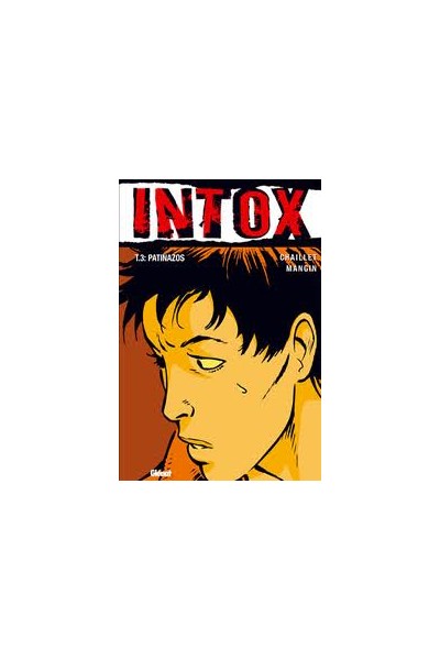 Intox 03. Patinazos